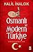 Osmanlı ve Modern Türkiye