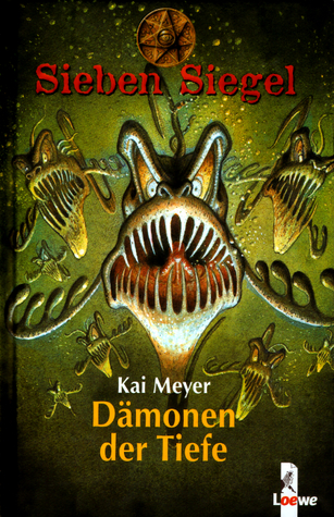 Dämonen der Tiefe (Sieben Siegel, #7)
