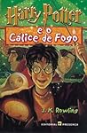 Harry Potter e o Cálice de Fogo by J.K. Rowling