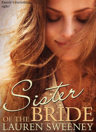 Sister of the Bride (Kindle Edition)