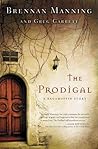 The Prodigal: A R...