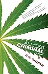 Almost Criminal (A Crime in Cascadia Mystery, 1) Almost Criminal
