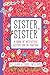 Sister, Sister by Laura Williams