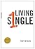 Living Single by Tony Evans