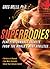 Superbodies by Greg Wells