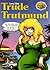 Trude Trutmund