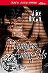 Vampires Among Us (Vampires Among Us, #1)
