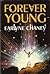 Forever Young (Astara's Library of Body/Mind/Spirit Masterworks)