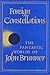Foreign Constellations: The Fantastic Worlds of John Brunner
