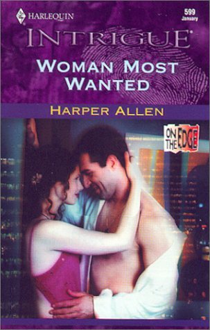 Woman Most Wanted (On The Edge #1)