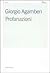 Profanazioni by Giorgio Agamben Profanazioni by Giorgio Agamben