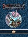 Hellfrost Player's Guide (Savage Worlds, S2P30001) Hellfrost Player's Guide (Savage Worlds, S2P30001)