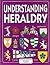Understanding Heraldry (Brockhampton Diagram Guides)