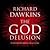 The God Delusion by Richard Dawkins