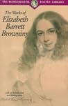 The Works of Elizabeth Barrett Browning by Elizabeth Barrett Browning