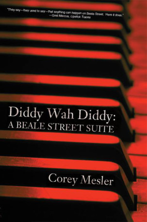 Diddy-Wah-Diddy: A Beale Street Suite