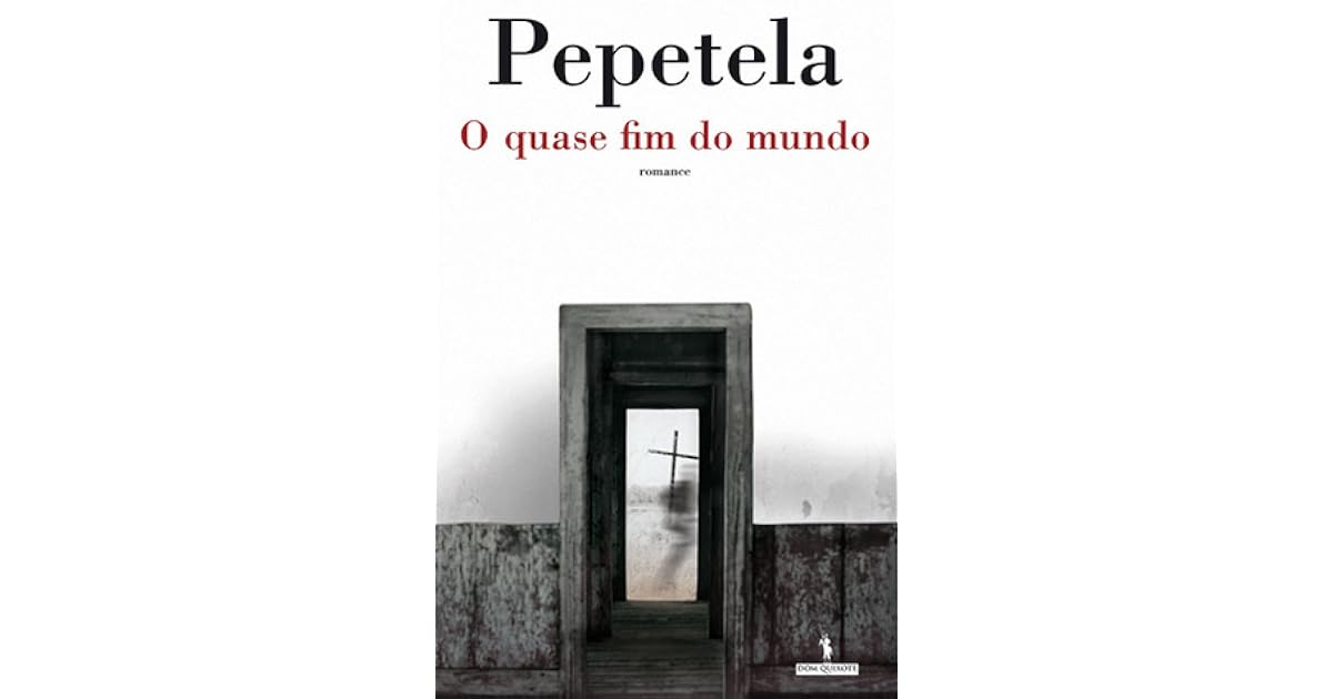 O Quase Fim do Mundo by Pepetela