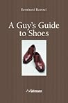 A Guy's Guide to ...