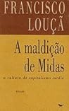 A maldição de Midas: a cultura do capitalismo tardio A maldição de Midas: a cultura do capitalismo tardio