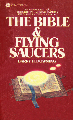 The Bible & Flying Saucers (Paperback)