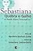 Sebastiana quebra-galho do homem solteiro, divorciado, etc.