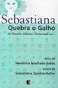 Sebastiana quebra-galho do homem solteiro, divorciado, etc.