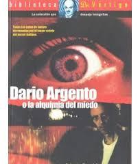Dario Argento o la alquimia del miedo (Paperback)