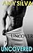 Uncovered