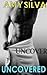 Uncovered