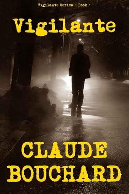 Vigilante (Vigilante, #1)