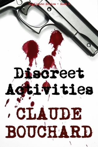 Discreet Activities (Vigilante, #6)