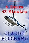 6 Hours 42 Minutes (Vigilante, #5)