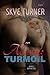Alluring Turmoil (Bayou Stix, #1)