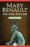 The King Must Die