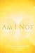 Am I Not - a memoir by Em Kwissa