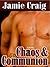 Chaos & Communion (Master C...