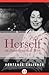 Herself: An Autobiographical Work
