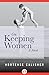 On Keeping Women