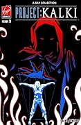 Project Kalki : Volume 3 of 4