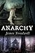 Anarchy (Advent Trilogy #2)