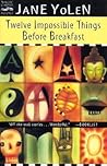 Twelve Impossible...