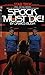 Spock Must Die! (Star Trek Adventures, #1)