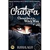 Chakra: Chronicles of the Witch Way Chakra: Chronicles of the Witch Way