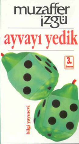 Ayvayı Yedik (Paperback)