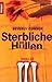 Sterbliche Hüllen by Beverly Connor