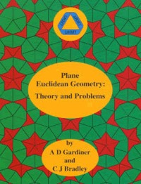 Plane Euclidean Geometry: Theory and Problems (Paperback)