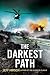 The Darkest Path
