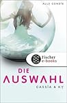 Die Auswahl by Ally Condie