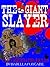 The Giant Slayer (The Grimm...