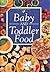 Baby and Toddler Food